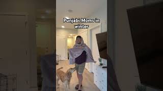 Punjabi Moms in winter mom punjabi indian desi indianparents skit comedy [upl. by Yrhcaz]