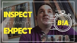 You get what you INSPECT not what you EXPECT  Billionaires Advice [upl. by Enelahs264]