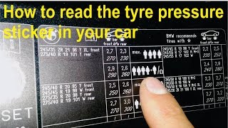 How to read the tyre pressure sticker in your car [upl. by Carlick507]