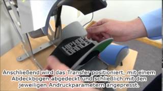 Tipps amp Tricks Bedrucken von Cappys mit einer KappenTransferpresse [upl. by Annasor557]