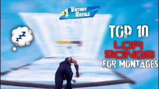 🔴Top 10 Best Lofi Songs To Use In Smooth Fortnite Montages UPDATED NEW SONGS CHAPTER 2 FORTNITE🔴 [upl. by Andaira]