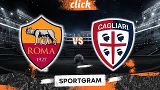 AS ROMA VS CAGLIARI LIVE  ITALIAN SERIE A FOOTBALL MATCH IN DIRETTA  TELECRONACA [upl. by Tice]