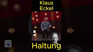 Klaus Eckel  Haltung lustig lachen genial witzig humor satire kabarett komisch deutsch [upl. by Eihtak]