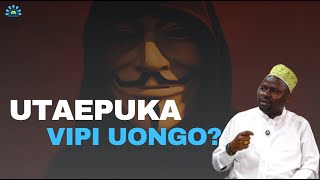 Uongo Unavyoanza na Jinsi ya Kujikinga Nao [upl. by Hatti917]