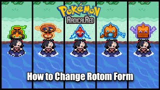 How to Obtain Every Rotom Form in Radical Red 41 [upl. by Shriner]