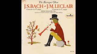 The Baroque Oboe by Johann Sebastian Bach JeanMarie Leclair Orchestre de Chambre Romand [upl. by Eidoow]