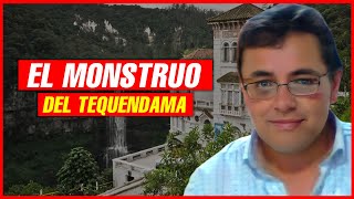 La Historia Del MONSTRUO DEL TEQUENDAMA [upl. by Killian]