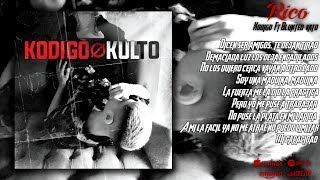 Rico Kodigo feat Blunted Vato Video Lyrics [upl. by Aissilem]