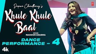 Khule Khule Baal  Sapna Choudhary Dance Performance 4  Masoom Sharma  New Haryanvi Video [upl. by Matthei]