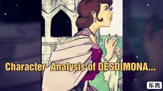 Character Analysis of Desdemona [upl. by Alolomo]