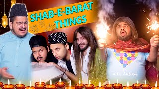 ShabEBarat Things  Unique MicroFilms  Comedy Skit  UMF [upl. by Eikcid]