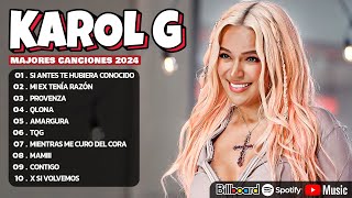 KAROL G Mix Mejores Canciones  Lo Más Popular de Karol G 2024 [upl. by Hayyikaz]