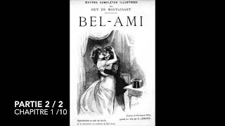 BelAmi  Maupassant  Partie 2  Chapitre 1  Livre audio [upl. by Nikolaos9]