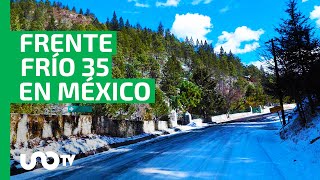 Frente frío 35 provocará nevadas en México este fin de semana SMN [upl. by Cai]