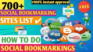 How to do Social Bookmarking to website  100 Instant Approval  700 Social Bookmarking Site List [upl. by Lazos]