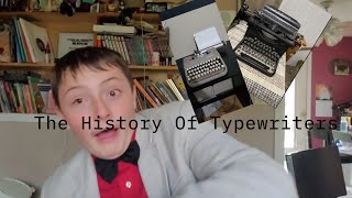 The History of Typewriters [upl. by Charlotte]