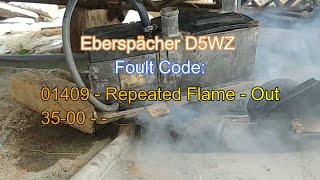 D5WZ Eberspächer Dont Work Repair Fault code 01409  Repeated Flame  Out 3500 Webasto Part one [upl. by Tut]