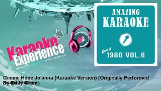 Amazing Karaoke  Gimme Hope Joanna Karaoke Version  Originally Performed By Eddy Grant [upl. by Aehtorod]