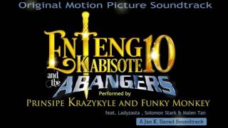 ENTENG KABISOTE 10 AND THE ABANGERS ORIGINAL MOTION PICTURE SOUNDTRACK  HD [upl. by Mokas]