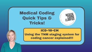 Using the TNM staging system for coding cancer explained [upl. by Winthrop]