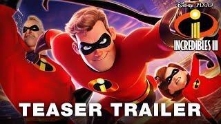 THE INCREDIBLES 3 2024  Teaser Trailer Disney Pixar Animation HD [upl. by Lenor]