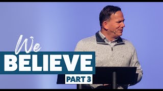 We Believe • Part Three  Mosaic Church  Clarksville TN [upl. by Anirrok]