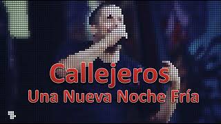 Callejeros Una Nueva Noche Fria en 8 Bit [upl. by Amrac]