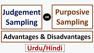 Judgement SamplingPurposive SamplingAdvantages amp Disadvantages of Judgement sampling [upl. by Halian]