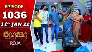 ROJA Serial  Episode 1036  11th Jan 2022  Priyanka  Sibbu Suryan  Saregama TV Shows Tamil [upl. by Cas]