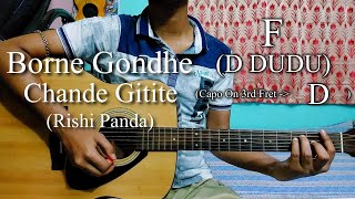 Borne Gondhe Chande Gitite  Rishi Panda  Easy Guitar Chords LessonCover Strumming Pattern [upl. by Taam]