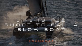 Gunboat 68  Sailing Fast [upl. by Yllod]