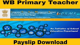 How to download payslip of WB primary Teachers Simple way [upl. by Hanny]