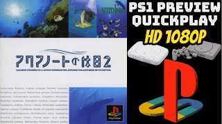 PREVIEW PS1  Aquanaut no Kyujitsu 2 HD 60FPS [upl. by Levram]