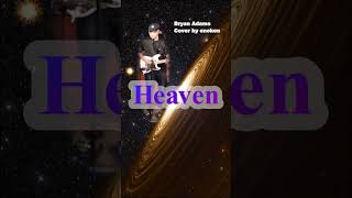 Heaven  Bryan Adams Cover by enoken [upl. by Leissam742]