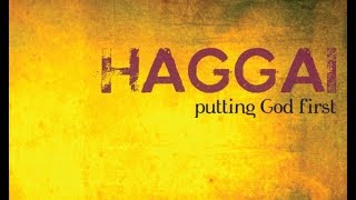 Bible Study Haggai [upl. by Zorana764]