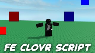 Roblox FE CloVR Script  Fluxus and Hydrogen [upl. by Tosch426]