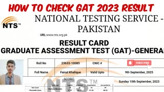 NTS GAT Test ResultNTS NAT and GAT TestsHow to Check NTS ResultGraduation Assessment Test 2023 [upl. by Ylrebmi671]