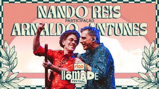 Nando Reis part Arnaldo Antunes • Show Completo  Nômade Festival 2024 [upl. by Alisander111]