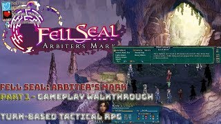 Fell Seal Arbiters Mark  Walkthrough Gameplay  Part 1 Intro [upl. by Debera698]