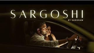 Sargoshi  Official Music Video  Sangram  AVR Agnivesh  Prod by BMJ [upl. by Yendic]