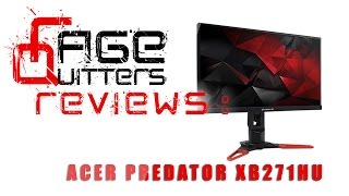 RageQuitters Reviews Acer Predator XB271HU Gsync Gaming Monitor [upl. by Killoran]