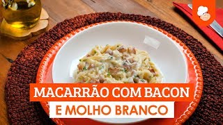 Macarrão com bacon e molho branco — Receitas TudoGostoso [upl. by Guttery]