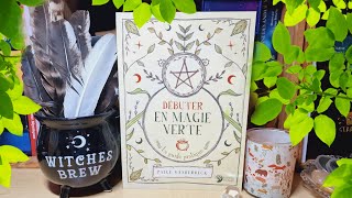 📚🌱 Débuter en magie verte de Paige Vanderbeck 🌱📚 [upl. by Constantin724]