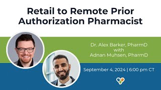 Retail to Remote Prior Authorization Pharmacist [upl. by Sension]