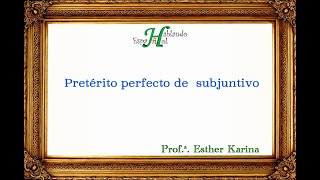 El pretérito perfecto de subjuntivo B1  clase 16 [upl. by Latihs276]