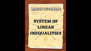 Lets deal with System of Linear Inequalities [upl. by Merwyn366]