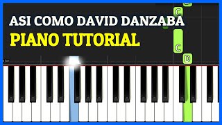 ASI COMO DAVID DANZABA Ebenezer PIANO TUTORIAL Fácil  Partituras Cristianas para Piano [upl. by Akcimat]