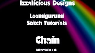 Rainbow Loom LoomigurumiAmigurumi Chain Stitch Tutorial  crocheting with loom bands [upl. by Allicirp]