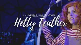 Hetty Feather  September 2021 [upl. by Alicirp159]