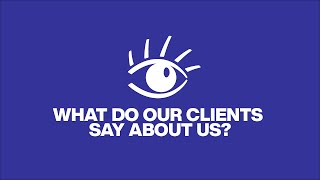 What Do Our Clients Say About Us [upl. by Hime]